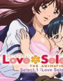 【フルカラー】Love Selection〜放課後ロストバージン大会〜 Select.1「Love Selection」