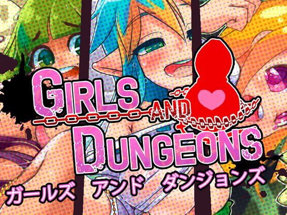 Girls and Dungeons