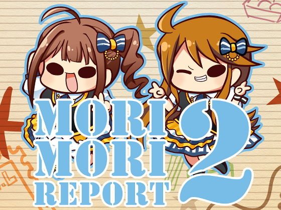 Mori Mori Report 2 Million 3rd Osaka Both Days メイン画像